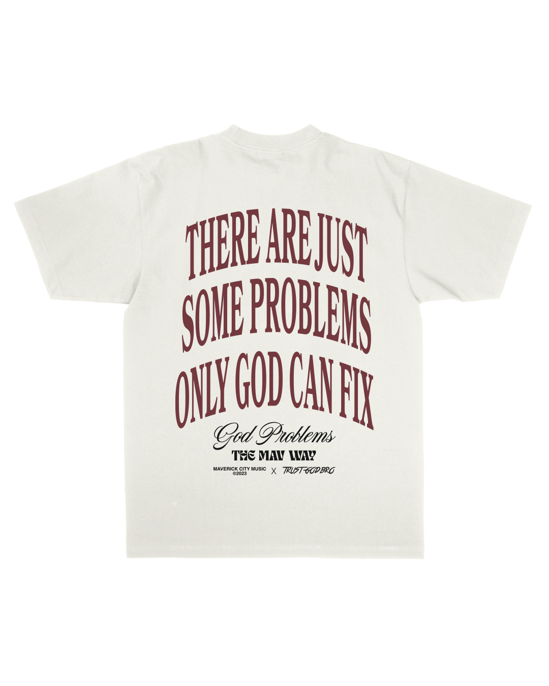 Problemas de Dios - Camiseta musical TrustGodBro x Maverick City - Crema 